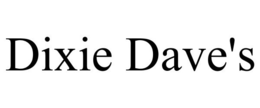 DIXIE DAVE'S trademark