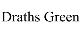 DRATHS GREEN trademark