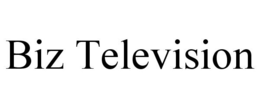 BIZ TELEVISION trademark