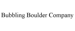 BUBBLING BOULDER COMPANY trademark