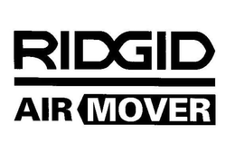 RIDGID AIR MOVER trademark