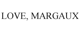 LOVE, MARGAUX trademark