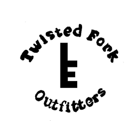 TWISTED FORK OUTFITTERS trademark