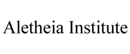 ALETHEIA INSTITUTE trademark