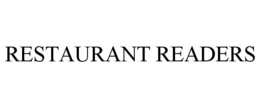 RESTAURANT READERS trademark