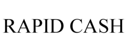 RAPID CASH trademark