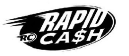 RC RAPID CA$H trademark