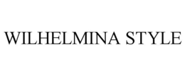 WILHELMINA STYLE trademark