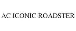 AC ICONIC ROADSTER trademark