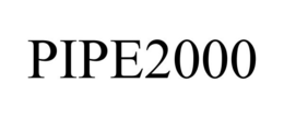 PIPE2000 trademark