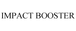 IMPACT BOOSTER trademark