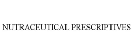 NUTRACEUTICAL PRESCRIPTIVES trademark