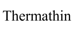 THERMATHIN trademark