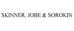 SKINNER, JOBE & SOROKIN trademark
