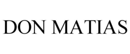 DON MATIAS trademark