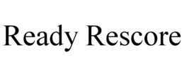 READY RESCORE trademark