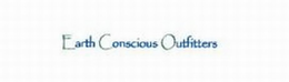 EARTH CONSCIOUS OUTFITTERS trademark