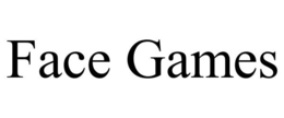 FACE GAMES trademark