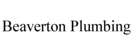 BEAVERTON PLUMBING trademark