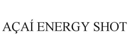 AÇAÍ ENERGY SHOT trademark