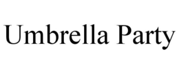 UMBRELLA PARTY trademark