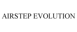 AIRSTEP EVOLUTION trademark