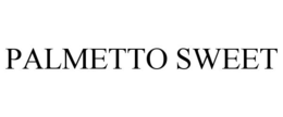 PALMETTO SWEET trademark