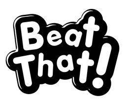BEAT THAT! trademark