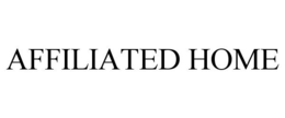 AFFILIATED HOME trademark