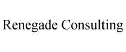 RENEGADE CONSULTING trademark