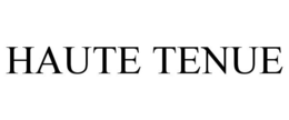 HAUTE TENUE trademark