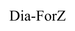 DIA-FORZ trademark