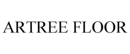 ARTREE FLOOR trademark