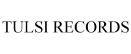 TULSI RECORDS trademark