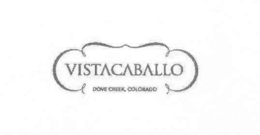 VISTACABALLO DOVE CREEK, COLORADO trademark