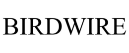 BIRDWIRE trademark