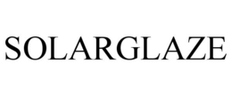 SOLARGLAZE trademark