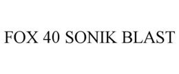 FOX 40 SONIK BLAST trademark