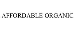 AFFORDABLE ORGANIC trademark