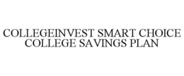COLLEGEINVEST SMART CHOICE COLLEGE SAVINGS PLAN trademark