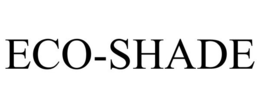 ECO-SHADE trademark