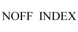 NOFF INDEX trademark