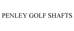 PENLEY GOLF SHAFTS trademark
