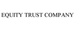 EQUITY TRUST COMPANY trademark
