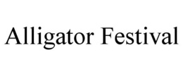 ALLIGATOR FESTIVAL trademark