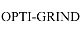 OPTI-GRIND trademark
