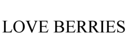 LOVE BERRIES trademark