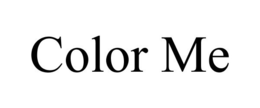 COLOR ME trademark