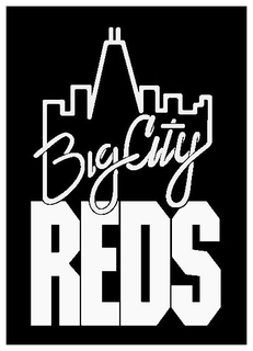 BIG CITY REDS trademark