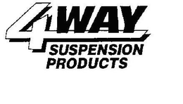 4 WAY SUSPENSION PRODUCTS trademark